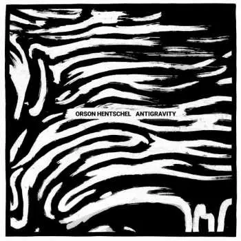 CD Orson Hentschel: Antigravity