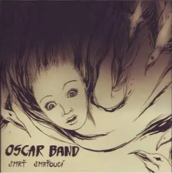CD Oscar Band: Smrť Smrťoucí