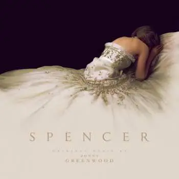 CD Jonny Greenwood: Spencer (Original Motion Picture Soundtrack)