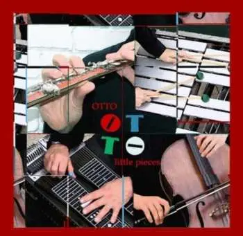 CD Otto: Little Pieces