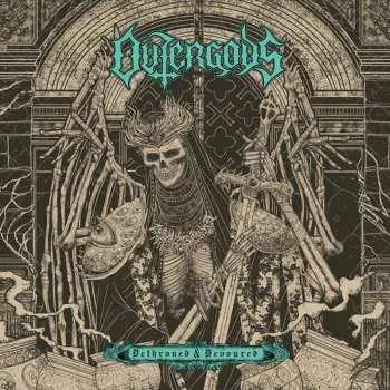 LP Outergods: Dethroned & Devoured