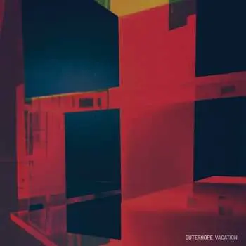 LP Outerhope: Vacation LTD | CLR