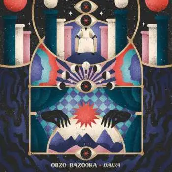 CD Ouzo Bazooka: Dalya