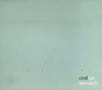 CD Oval: Systemisch
