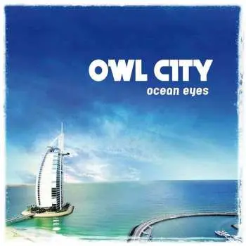 LP Owl City: Ocean Eyes