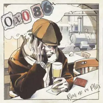 LP Oxo 86: Rien Ne Va Plus