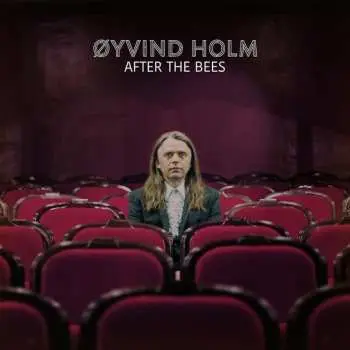 LP/CD/SP Øyvind Holm: After The Bees CLR | LTD