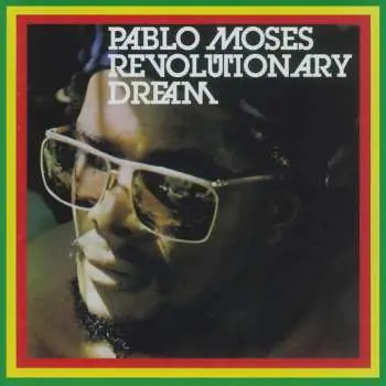 CD Pablo Moses: Revolutionary Dream