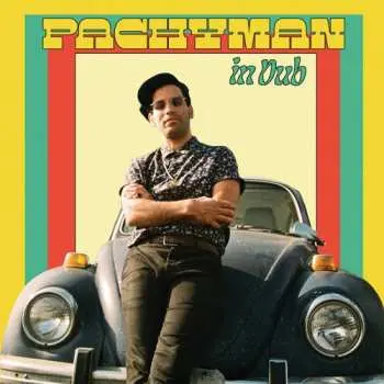 LP Pachyman: Pachyman In Dub