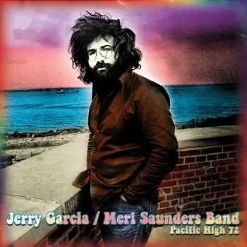 2CD Jerry Garcia: Pacific High 72 LTD