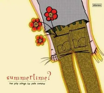 CD Pale Sunday: Summertime?