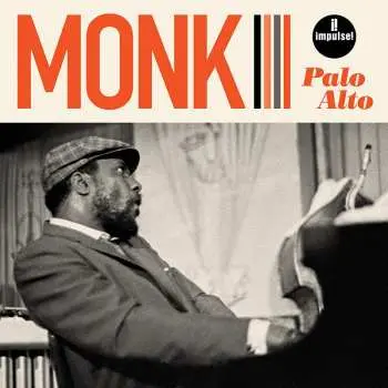 LP Thelonious Monk: Palo Alto