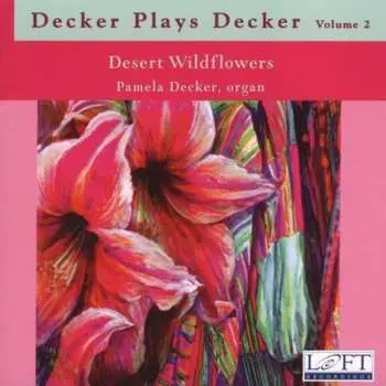 CD Pamela Decker: Desert Wildflowers
