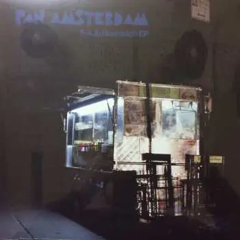 LP Pan Amsterdam: P.A.&Sammich EP LTD | NUM | CLR