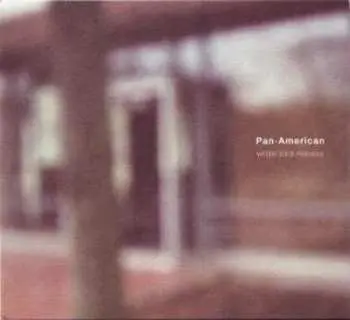 CD Pan•American: White Bird Release