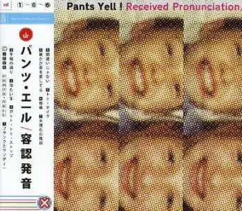 CD Pants Yell!: Received Pronunciation DIGI