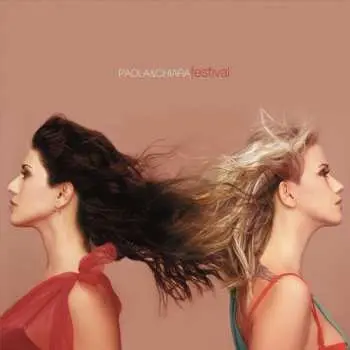 LP Paola & Chiara: Festival CLR | LTD | NUM