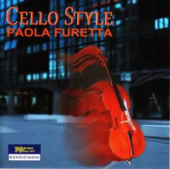 CD Paola Furetta: Cello Style