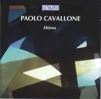 CD Paolo Cavallone: Hóros