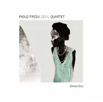 CD Paolo Fresu Devil Quartet: Desertico