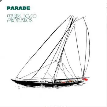 LP Parade: Mares Poco Profundos LTD | NUM