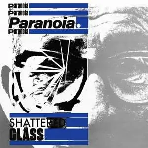 LP Paranoia: Shattered Glass