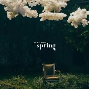 CD Park Bom: Spring