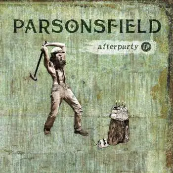 CD Parsonsfield: Afterparty EP