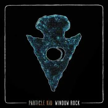 CD Particle Kid: Window Rock