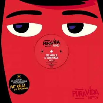 LP Pat Kalla:  Canette EP  LTD