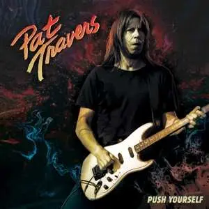 SP Pat Travers: Push Yourself