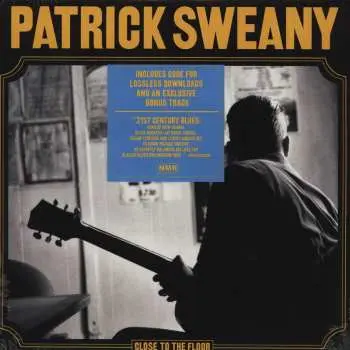 LP Patrick Sweany: Close To The Floor