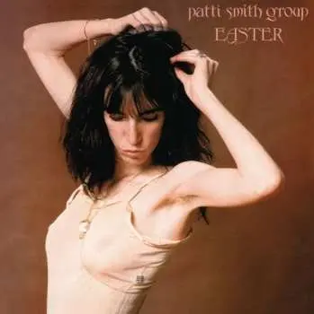 LP Patti Smith Group: Easter
