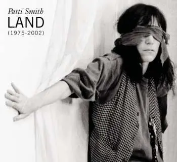 2CD Patti Smith: Land (1975-2002)