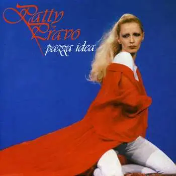 CD Patty Pravo: Pazza Idea