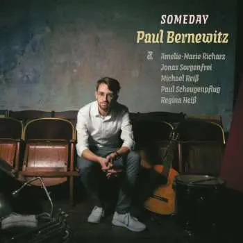 CD Paul Bernewitz: Someday