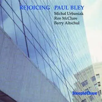 CD Paul Bley: Rejoicing