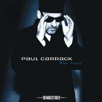 CD Paul Carrack: Blue Views