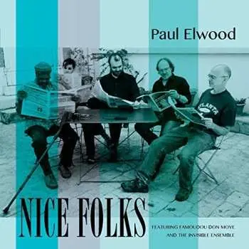 CD Paul Elwood: Nice Folks