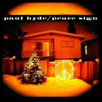 CD Paul Hyde: Peace Sign