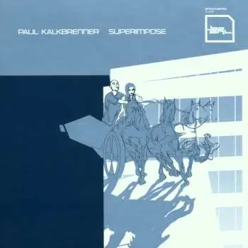 CD Paul Kalkbrenner: Superimpose