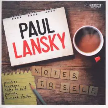 CD Paul Lansky: Notes To Self