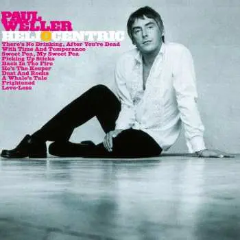 Paul Weller: Heliocentric - Paul Weller