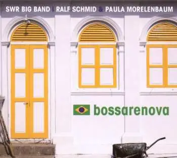 CD Paula Morelenbaum: Bossarenova