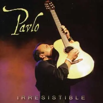 CD Pavlo: Irresistible