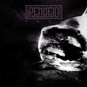 LP ¡Pendejo!: Toma
