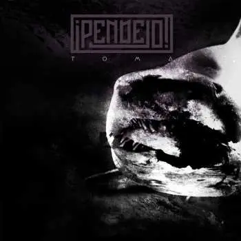 LP ¡Pendejo!: Toma