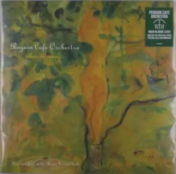 LP Penguin Cafe Orchestra: When In Rome...