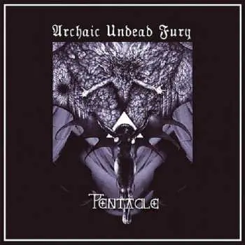 CD Pentacle: Archaic Undead Fury