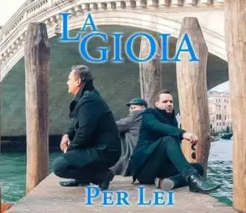CD La Gioia: Per lei